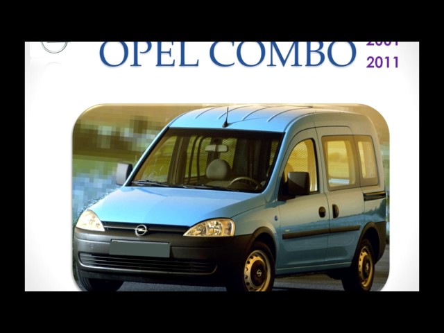 Opel Combo C , 3 года эксплуатации
